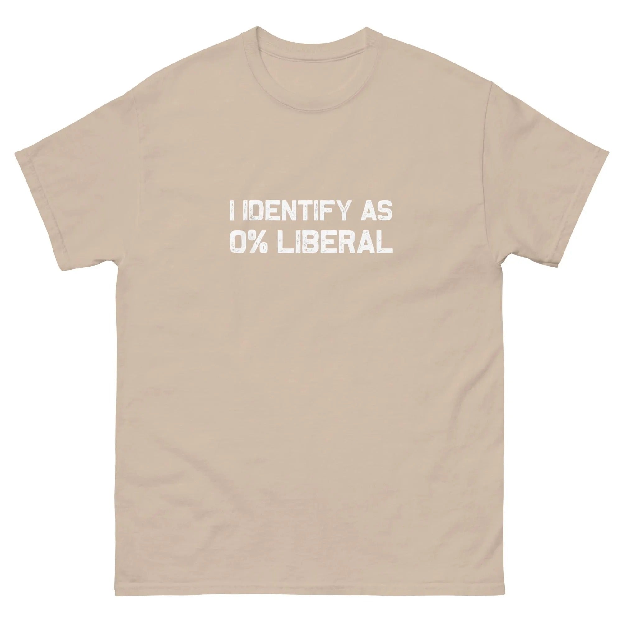 I Identify As Zero Percent Liberal Funny Statement Shirt